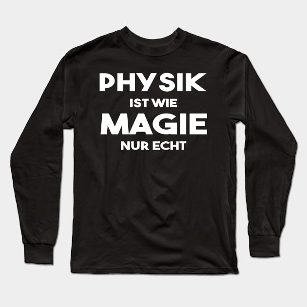 Physik Magie Wissenschaft Lehrer Student Geschenk Long Sleeve T-Shirt by DP Clothing